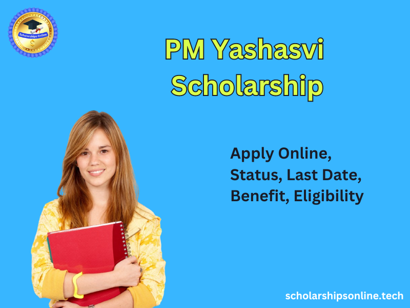 PM Yashasvi Scholarship