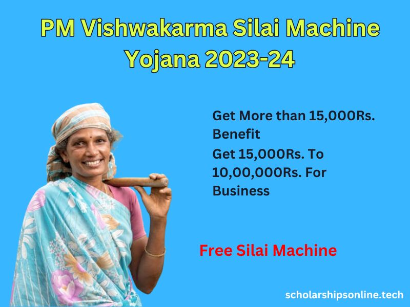 PM Vishwakarma Silai Machine Yojana 2023-24: Application Process, Required Documents, Status