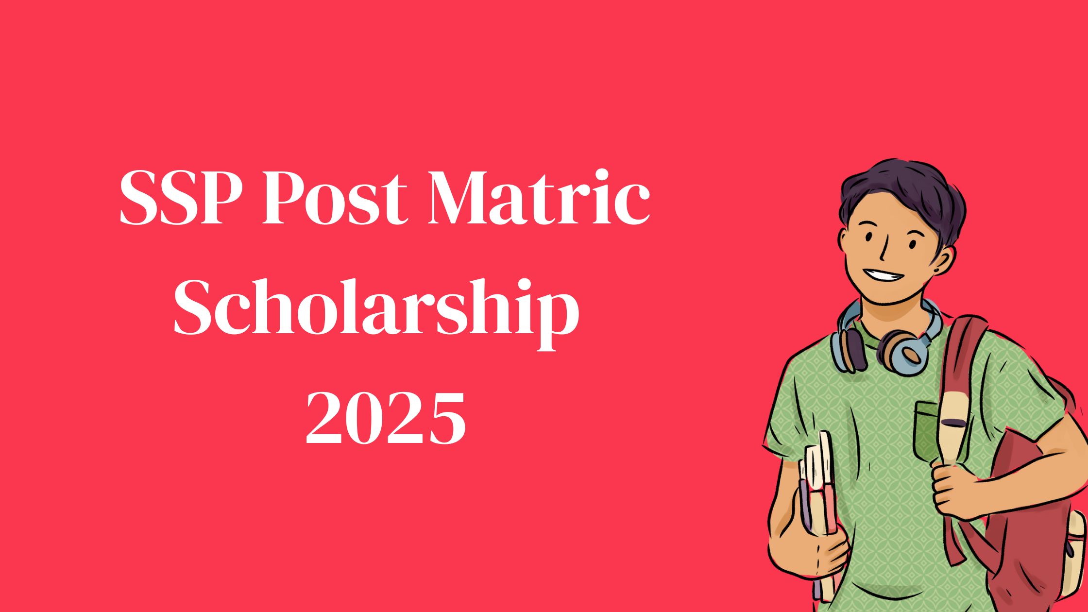 SSP Post Matric Scholarship 2025
