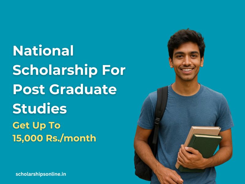 National Scholarship For Post Graduate Studies 2025: Apply Online, Eligibility, Last Date