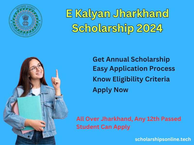 E Kalyan Jharkhand Scholarship 2024: Application process, Eligibility, Benefits