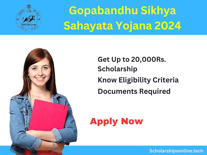 Gopabandhu Sikhya Sahayata Yojana 2024