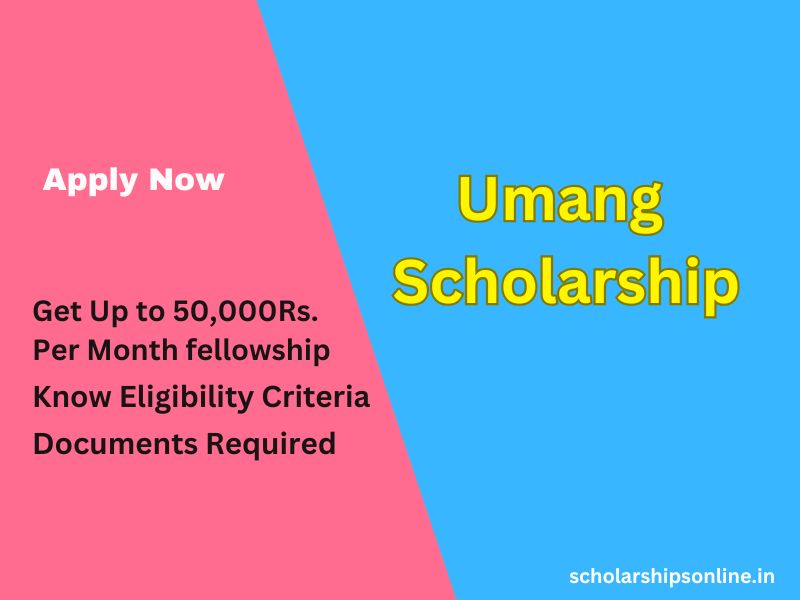 Umang Scholarship 2025
