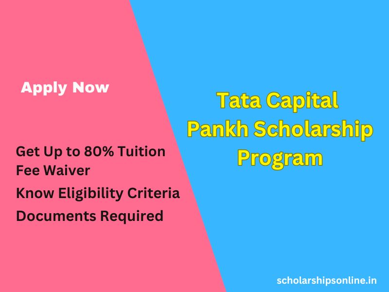 Tata Capital Pankh Scholarship Program 2025