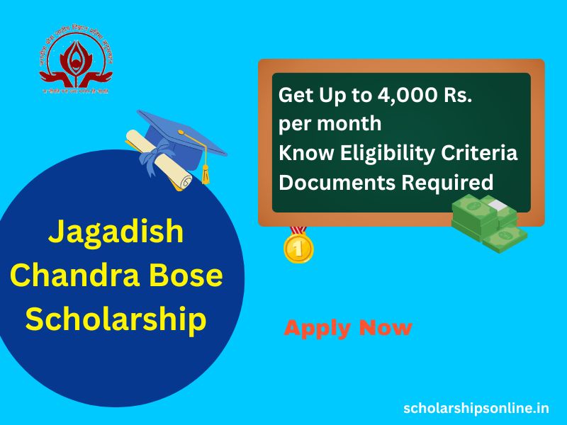Jagadish Chandra Bose Scholarship