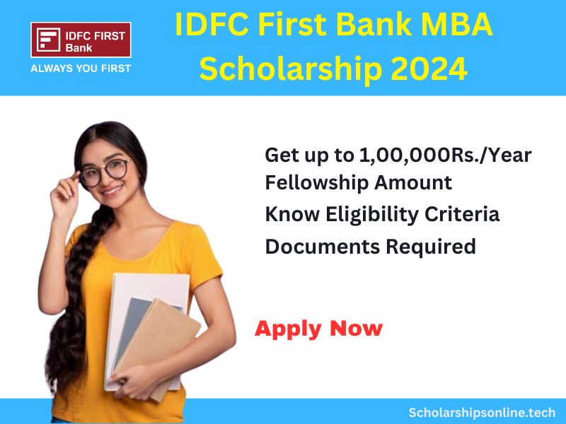 IDFC First Bank MBA Scholarship 2024