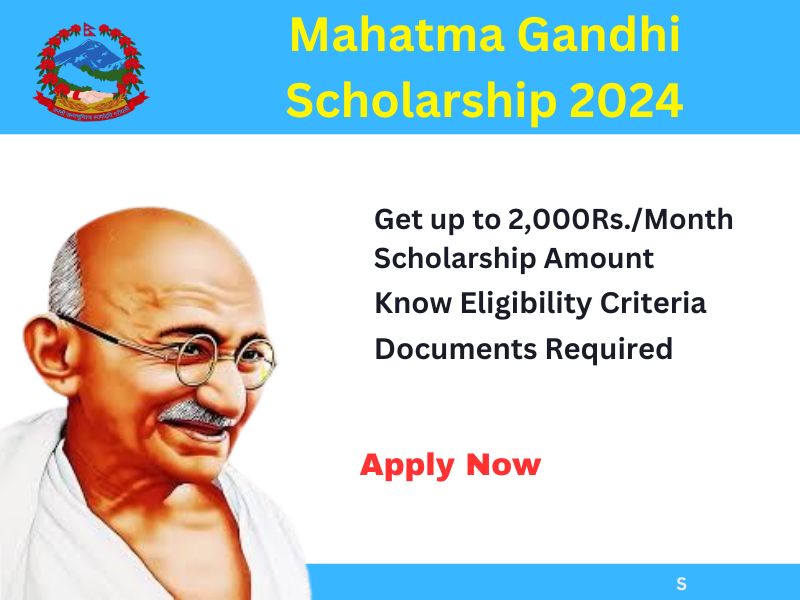 Mahatma Gandhi Scholarship 2024