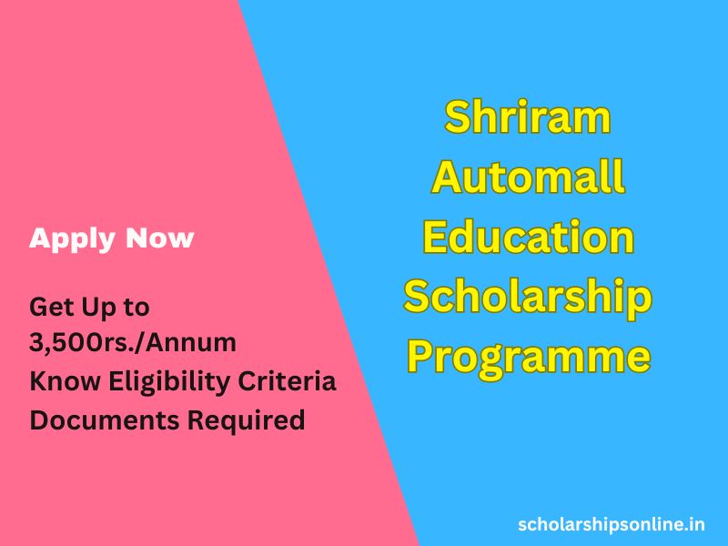 Shriram Automall Education Scholarship Programme