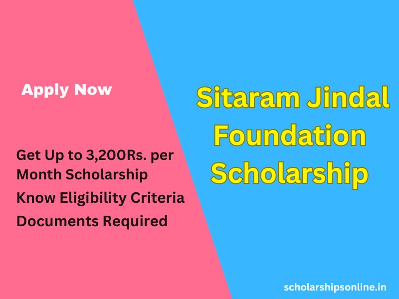 Sitaram Jindal Foundation Scholarship Scheme 2025