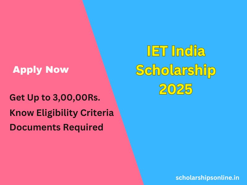 IET India Scholarship 2025